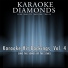 Karaoke Diamonds