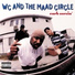 WC & The Maad Circle feat. Mack 10, Ice Cube