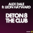 Alex Dale feat. Leon Hayward feat. Leon Hayward