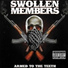 Swollen Members feat. Tre Nyce, Krondon, Talib Kweli, Phil Da Agony