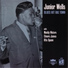 Junior Wells feat. Elmore James, Muddy Waters, Otis Spann