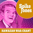 Spike Jones & His City Slickers