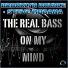 Brooklyn Bounce & Steve Modana - The Real Bass On My Mind (Extended Mix)