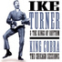 Ike Turner & The Kings Of Rhythm