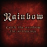 Rainbow (Ritchie Blackmore, Joe Lynn Turner, Roger Glover, David Rosenthal, Bobby Rondinelli)