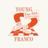 Young Franco feat. Pell, Dana Williams