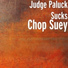 Judge Paluck Sucks