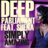 Deep Parliament feat. Shena