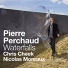Pierre Perchaud feat. Nicolas Moreaux, Sergio Krakowski, Chris Cheek