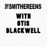 The Smithereens, Otis Blackwell