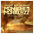 Monroe & Moralezz feat. Robbie Wulfsohn feat. Robbie Wulfsohn