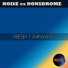 DJ Noise, DJ Nonsdrome