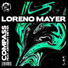 Loreno Mayer feat. Anthony Meyer