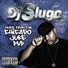 DJ Slugo feat. Dj Deeon