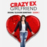 Crazy Ex-Girlfriend Cast feat. Scott Michael Foster