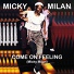 Micky Milan