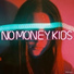 No Money Kids feat. Charles X