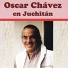 Oscar Chávez feat. Gustavo López, José Hinojosa