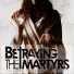 Betraying the Martyrs