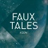 Faux Tales