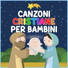 Cartoon Studio Italiano, Canzoni Per Bambini, Canzoni Per Bambini Ninna Nanna