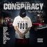 Conspiracy feat. Hollow Tip, Rydah J Klyde