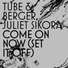 Juliet Sikora, Tube and Berger