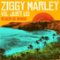 Ziggy Marley, Just Us