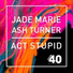 Jade Marie & Ash Turner