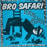 Bro Safari