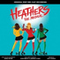 Jodie Steele, Sophie Isaacs, T'Shan Williams, Original West End Cast of Heathers