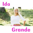 Ida Grande feat. Tunesberg Entertainment