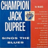 Champion Jack Dupree (Feat. George Smith)