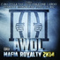 AWOL/Pizzo/Marvaless/Killa Tay/Laroo/Luni Coleone