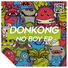 Donkong feat. Feral Is Kinky