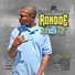 Rondoe, Xai Beats feat. Ron, Young Devi, C2Saucy, Rich City Stu, Neno