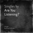 Are You Listening? feat. Rizza Cabrera