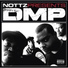 Nottz Presents Dmp