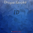 Drope Stroke