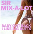Sir Mix Alot
