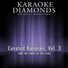 Karaoke Diamonds