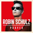 Lilly Wood & The Prick, Robin Schulz