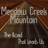 Meadow Creek Mountain feat. Hannah Schneider