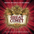 Original Broadway Company of Natasha, Pierre & the Great Comet of 1812