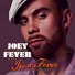 Joey Fever