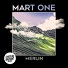 Mart One feat. Phoenix Troy, Melodiq