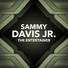 Sammy Davis, Jr.