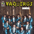 Vaquero's Musical