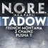 N.O.R.E. (a.k.a. P.A.P.I.) feat. Pusha T, 2 Chainz, French Montana