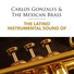 Carlos Gonzales & The Mexican Brass